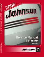 2006 SD Johnson 2-Stroke 9.9 thru 15 HP Outboard Motors Service Manual P/N 5006564