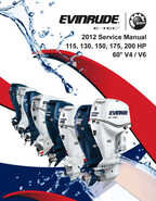2012 Evinrude E-TEC 115, 130, 150, 175, 200 HP 60° V Service Manual P/N 5008738