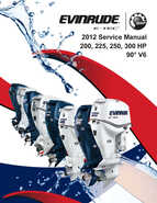 2012 Evinrude E-TEC 200, 250, 300 HP 90° V Service Manual P/N 5008740